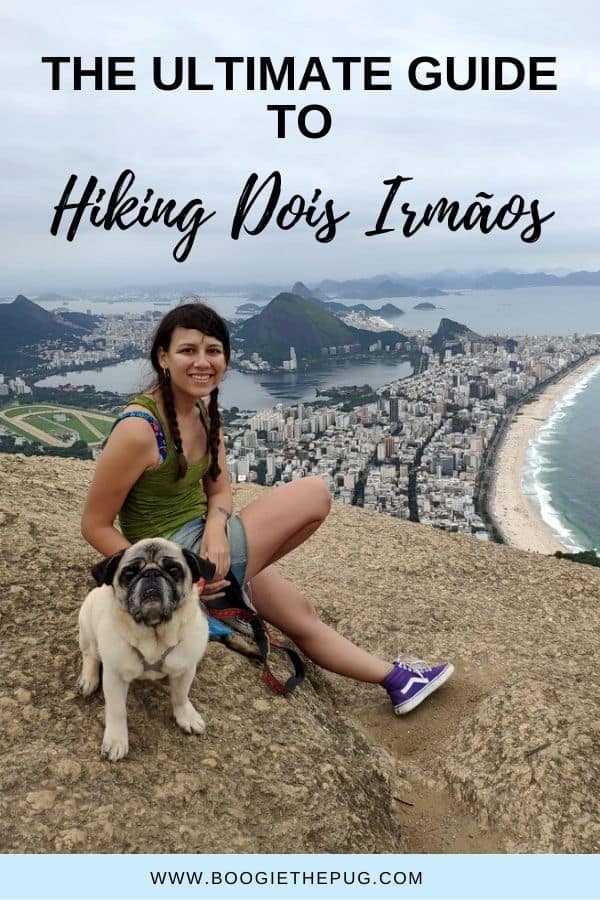 A hike in Zona Sul gets you to the best views Rio de Janeiro has to offer. Here is everything you need to know about hiking Dois Irmãos.